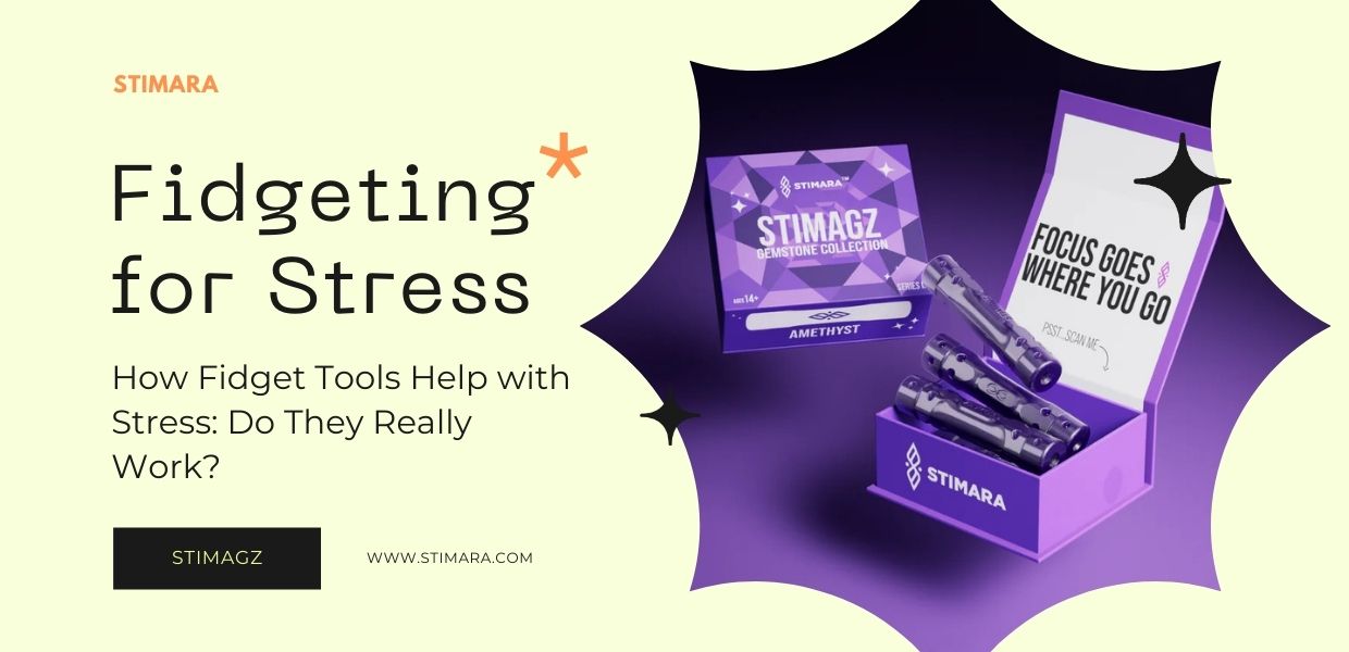 Fidgeting for Stress